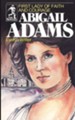Abigail Adams, Sower Series