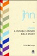 TH1NK LifeChange John: A Double-Edged Bible Study