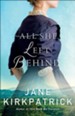 All She Left Behind - eBook