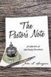 The Pastor's Note: A Collection of 100 Daily Devotions - eBook