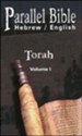 Parallel Bible Hebrew / English: Tanakh, Biblia Hebraica - Volume I: Torah