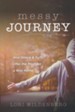 Messy Journey: How Grace & Truth Offer the Prodigal A Way Home