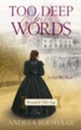 Too Deep for Words: A Civil War Novel - eBook