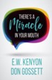 There's A Miracle In Your Mouth / New edition - eBook