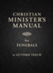 Christian Minister's Manual for Funerals - eBook
