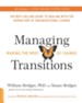 Managing Transitions, 25th anniversary edition: Making the Most of Change - eBook
