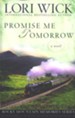 Promise Me Tomorrow, Rocky Mountain Memories Series #4