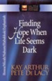Finding Hope When Life Seems Dark: Hosea, Micah, Nahum, Habakkuk, and Zephaniah