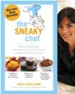 The Sneaky Chef: Simple Strategies for Hiding Healthy Foods in Kids' Favorite Meals - eBook