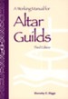 Working Manual for Altar Guilds