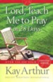 Lord, Teach Me to Pray in 28 Days, Expanded Edition
