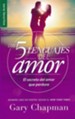 Los Cinco Lenguajes del Amor, Edici&oacute;n de Bolsillo, Revisado  (The Five Love Languages, Pocket Edition, Revised)