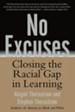 No Excuses: Closing the Racial Gap in Learning - eBook