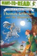 Thomas Jefferson and The Ghostriders: Childhood of Famous Americans