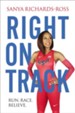 Right on Track: Run, Race, Believe - eBook