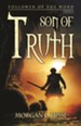 Son of Truth (Follower of the Word Series, Book 2)