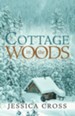 Cottage in the Woods - eBook