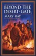Beyond the Desert Gate