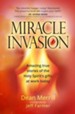 Miracle Invasion: Amazing True Stories of God at Work Today - eBook