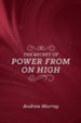 The Secret of Power from On High - eBook