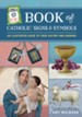 Loyola Kids Book of Catholic Signs and Symbols: An Illustrated Guide to Their History and Meaning