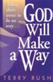 God Will Make a Way: When there seems to be no way - eBook