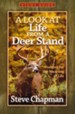 A Look at Life from a Deer Stand Study Guide: Hunting for the Meaning of Life