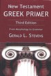 New Testament Greek Primer: From Morphology to Grammar, 3rd Edition