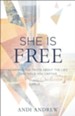 She Is Free: Learning the Truth about the Lies that Hold You Captive - eBook