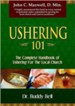 Ushering 101: The Complete Handbook of Ushering for the Local Church