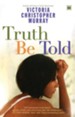 Truth Be Told - eBook