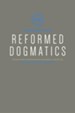 Reformed Dogmatics: Soteriology - eBook