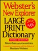 Webster's New Explorer Large Print Dictionary