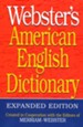 Webster's American English Dictionary, Expanded  Edition