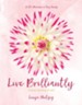 Live Brilliantly: A Study in the Book of 1 John - eBook