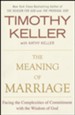 The Meaning of Marriage, Hardcover