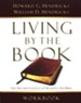 Living By the Book Workbook: The Art & Science of Reading the Bible