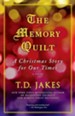 The Memory Quilt: A Christmas Story for Our Times - eBook