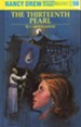 The Thirteenth Pearl, Nancy Drew Mystery Stories Series #56