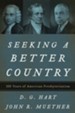 Seeking a Better Country: 300 Years of American Presbyterianism