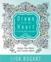 Drawn from the Heart: A Coloring Book Devotional; Inspire Yourt Heart and Creative Spirit