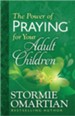 The Power of Praying for Your Adult Children