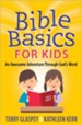 Bible Basics for Kids: An Awesome Adventure Through God's Word