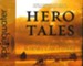 Hero Tales: Unabridged Audiobook on CD