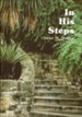 In His Steps (Grade 8 & Grade 11 ACE Resource Book)