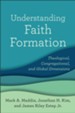 Understanding Faith Formation: Theological, Congregational, and Global Dimensions