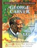 George Washington Carver: America's Scientist