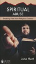 Spiritual Abuse: Religion at Its Worst [Hope For The Heart Series]