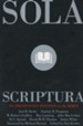 Sola Scriptura: The Protestant Position on the Bible