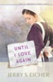 Until I Love Again #2